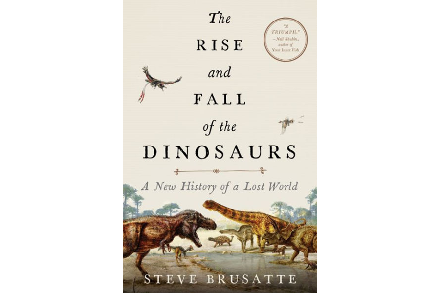 'The Rise and Fall of the Dinosaurs' covers millennia of dinosaur dominance